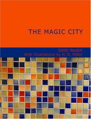 Cover of: The Magic City (Large Print Edition) by Edith Nesbit