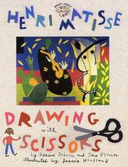 Cover of: Henri Matisse: Drawing with Scissors (Smart about the Arts)