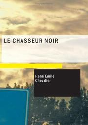 Cover of: Le chasseur noir
