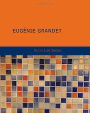 Cover of: Eugénie Grandet by Honoré de Balzac