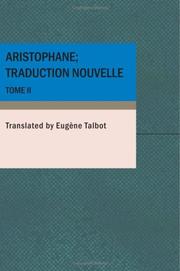 Cover of: Aristophane; Traduction nouvelle Tome II