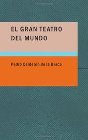 Cover of: El gran teatro del mundo by Pedro Calderón de la Barca