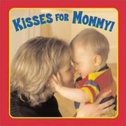 Cover of: Kisses for Mommy (Board Books)