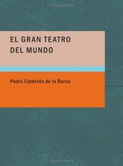 Cover of: El gran teatro del mundo (Large Print Edition) by Pedro Calderón de la Barca