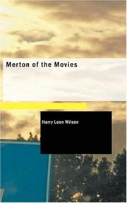 Cover of: Merton of the Movies by Harry Leon Wilson