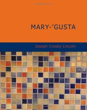 Cover of: Mary-'Gusta (Large Print Edition) by Joseph Crosby Lincoln