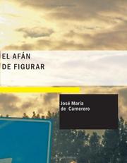 Cover of: El afán de figurar (Large Print Edition) by José María de Carnerero, José María de Carnerero