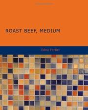 Cover of: Roast Beef Medium by Edna Ferber