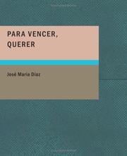 Cover of: Para vencer querer (Large Print Edition) by José María Díaz, José María Díaz