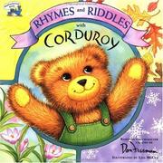 Cover of: Rhymes and riddles with Corduroy