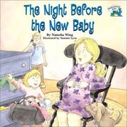 The Night Before the New Baby by Natasha Wing