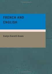 Cover of: French and English (Large Print Edition) by Evelyn Everett-Green