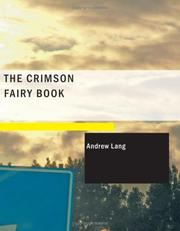 Cover of: The Crimson Fairy Book (Large Print Edition)