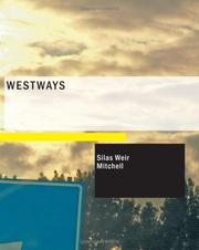 Cover of: Westways (Large Print Edition) by Silas Weir Mitchell, Silas Weir Mitchell