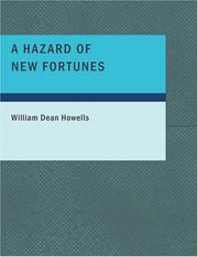 Cover of: A Hazard of New Fortunes (Large Print Edition) by William Dean Howells