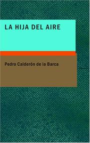 Cover of: La Hija del Aire by Pedro Calderón de la Barca