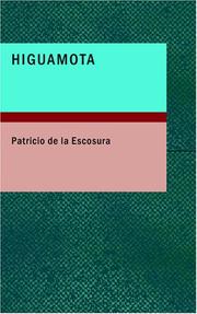 Cover of: Higuamota: Drama en Cinco Cuadros by Patricio de la Escosura