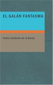 Cover of: El Galán Fantasma by Pedro Calderón de la Barca
