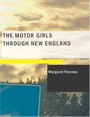 Cover of: The Motor Girls Through New England (Large Print Edition) by Margaret Penrose