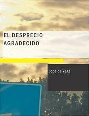 Cover of: El Desprecio Agradecido (Large Print Edition) by Lope de Vega