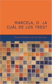 Cover of: Marcela o ¿a cuál de los tres?