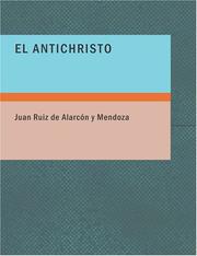 Cover of: El Antichristo (Large Print Edition) by Juan Ruiz de Alarcón, Juan Ruiz de Alarcón