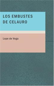 Los embustes de Celauro by Lope de Vega