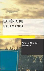 La Fénix de Salamanca by Antonio Mira de Amescua