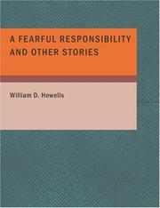 Cover of: A Fearful Responsibility and Other Stories (Large Print Edition)