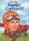 Cover of: Who Was Amelia Earhart? (Who Was...?)