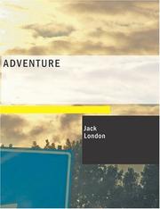 Cover of: Adventure (Large Print Edition) | Jack London