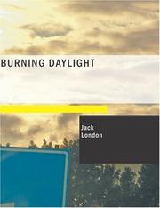 Cover of: Burning Daylight (Large Print Edition) by Jack London