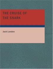 Cover of: The Cruise of the Snark (Large Print Edition) by Jack London