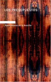 Cover of: Los Presupuestos by Pablo Alonso de la Avecilla