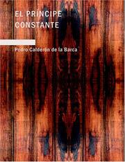 Cover of: El Príncipe Constante (Large Print Edition): Comedia Famosa