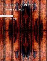 Cover of: El Príncipe Perfeto (Large Print Edition): Parte Segunda