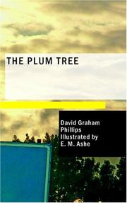 The plum tree by David Graham Phillips