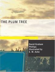 Cover of: The Plum Tree (Large Print Edition) by David Graham Phillips, David Graham Phillips