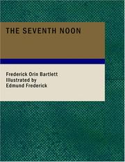 Cover of: The Seventh Noon (Large Print Edition)