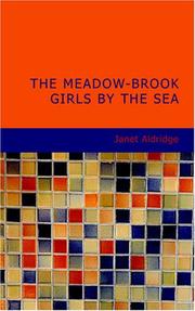 Cover of: The Meadow-Brook Girls by the Sea | Janet Aldridge
