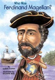 Cover of: Who Was Ferdinand Magellan? by S. A. Kramer