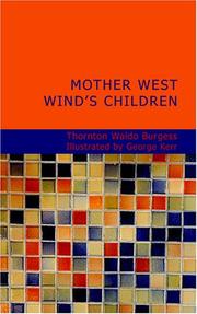 Cover of: Mother West Wind's Children by Thornton W. Burgess