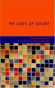 Cover of: My Lady of Doubt by Randall Parrish