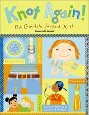 Cover of: Knot Again! by Margaret A. Hartelius