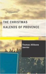 Cover of: The Christmas Kalends of Provence by Thomas Allibone Janvier