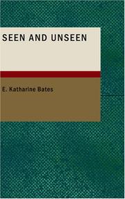 Cover of: Seen and Unseen