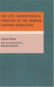 Cover of: The Life Adventures & Piracies of the Famous Captain Singleton by Daniel Defoe