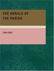 Cover of: The Annals of the Parish (Large Print Edition) | John Galt