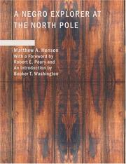 Cover of: A Negro Explorer at the North Pole (Large Print Edition) by Matthew Alexander Henson