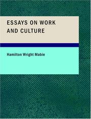 Cover of: Essays on Work and Culture (Large Print Edition) by Hamilton Wright Mabie